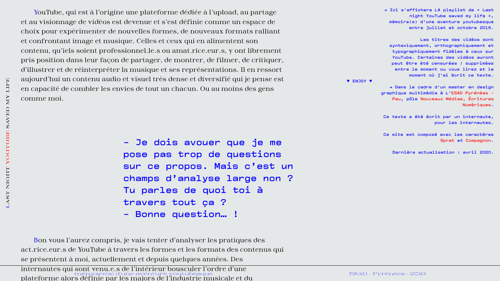 Last night YouTube saved my life – mémoire en ligne